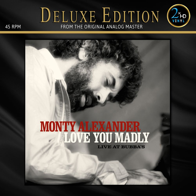 Monty Alexander – Love You Madly: Live At Bubba&#039;s