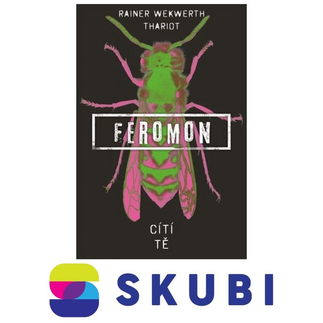 Kniha Feromon: Cítí tě - Rainer Wekwerth