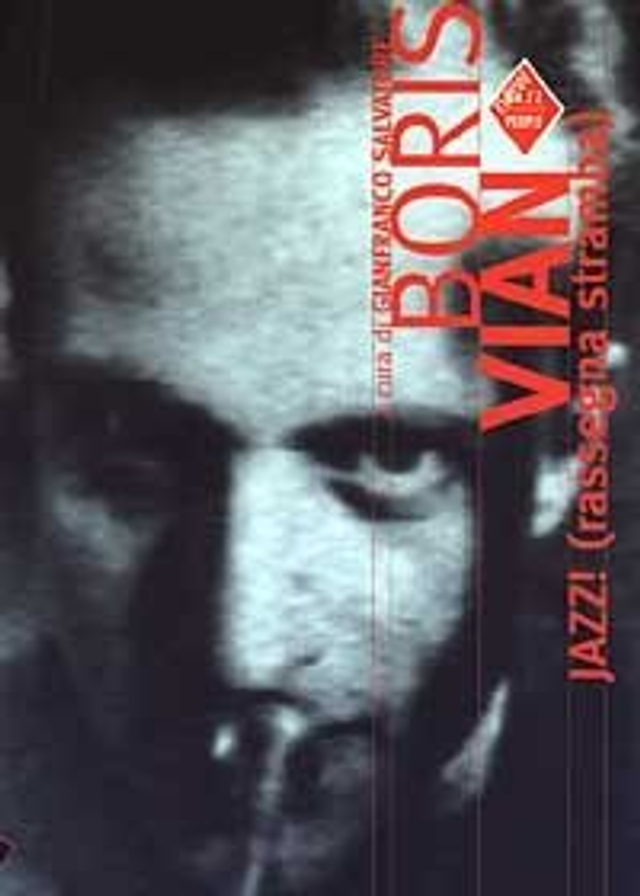 Vian Boris - Jazz! (rassegna stramba)