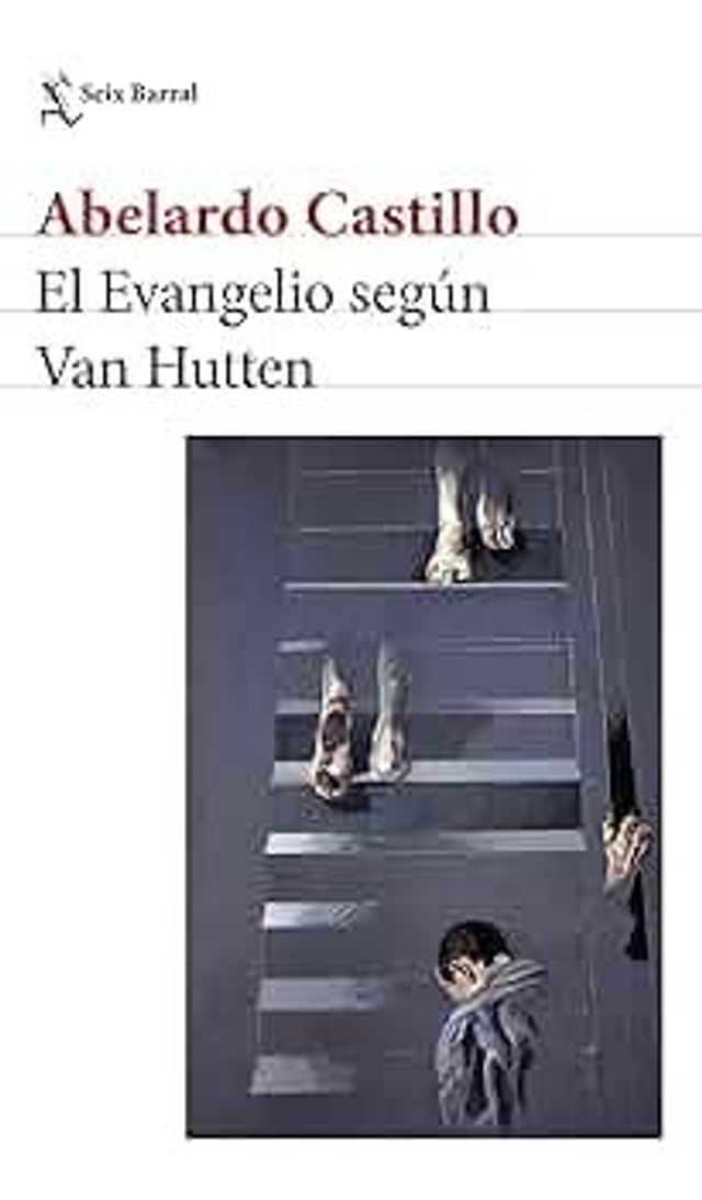 El evangelio según Van Hutten - Abelardo Castillo