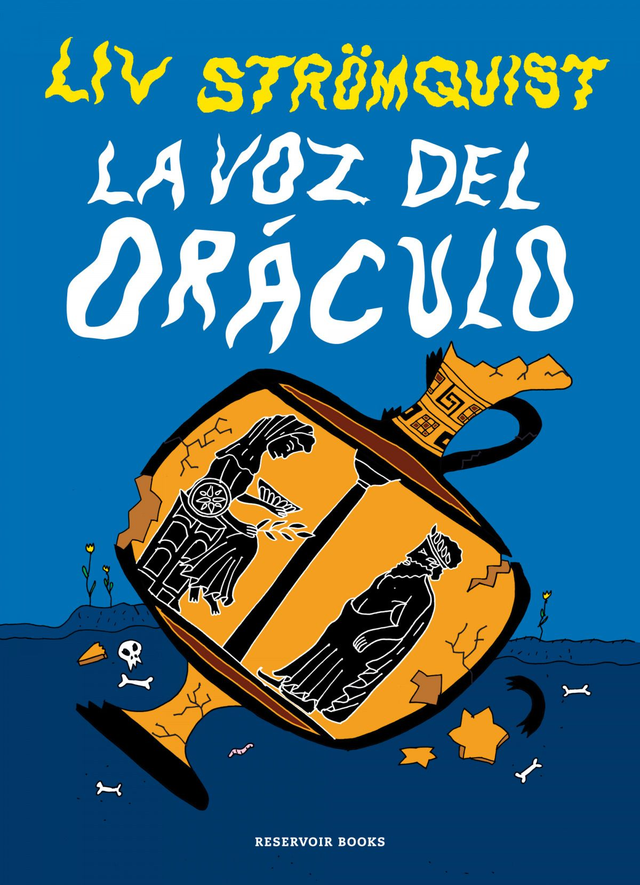 La voz del oráculo - Liv Strömquist