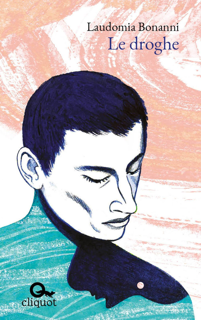 Bonanni Laudomia - Le droghe