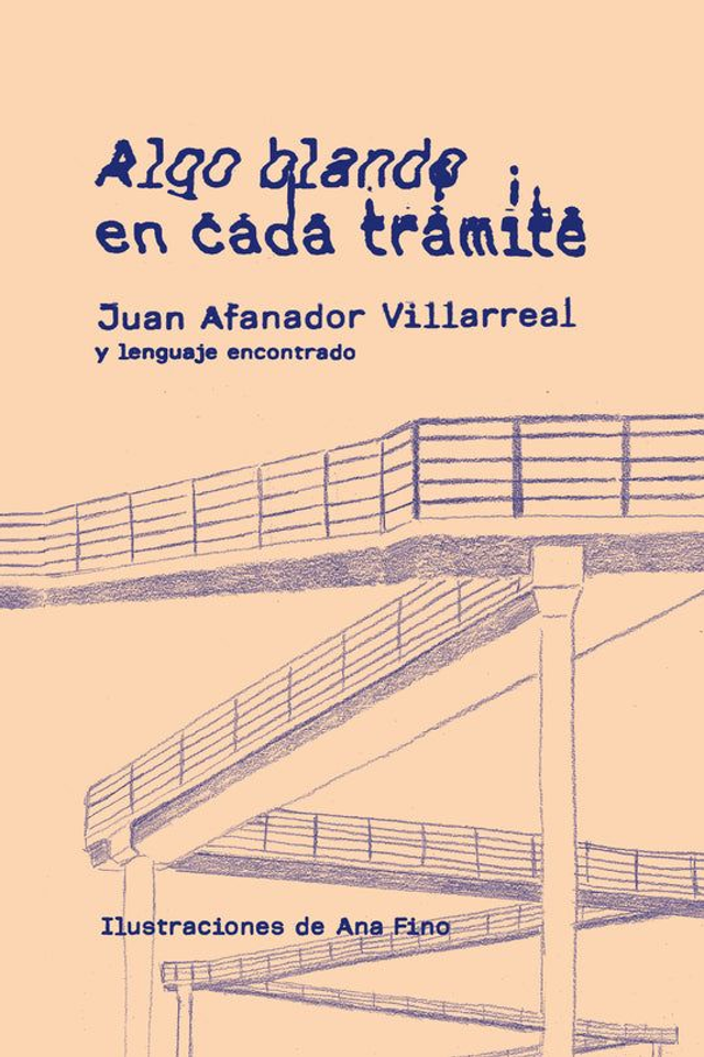 Algo blando en cada trámite - Juan Afanador Villarreal
