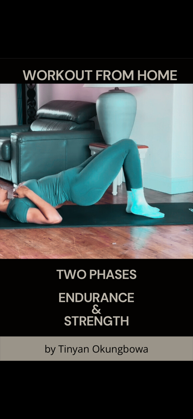 Workout From Home: Two Phases (Endurance and Strength)