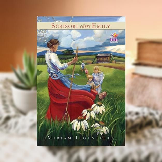 Scrisori catre Emily -- Miriam Ilgenfritz