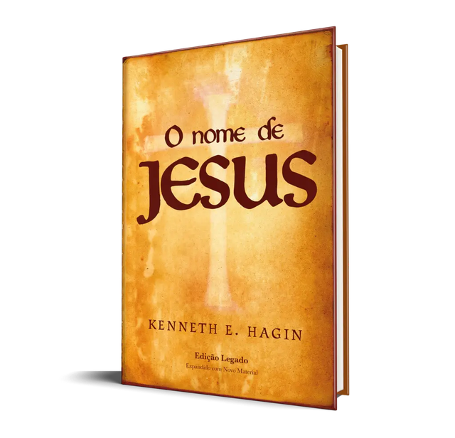 O Nome De Jesus - Kenneth E. Hagin