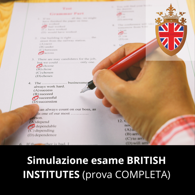 Simulazione COMPLETA esame British Institutes (tutti i livelli)
