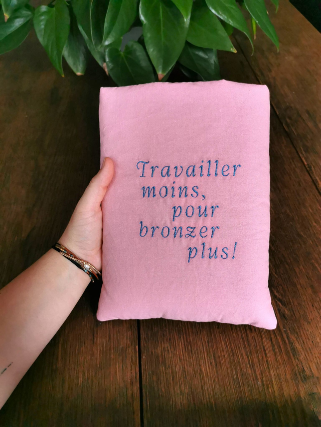 🌸 Pochette à livre - Travailler moins, pour bronzer plus!
