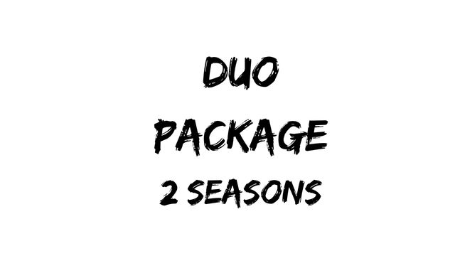Duo Package - 2 Seasons