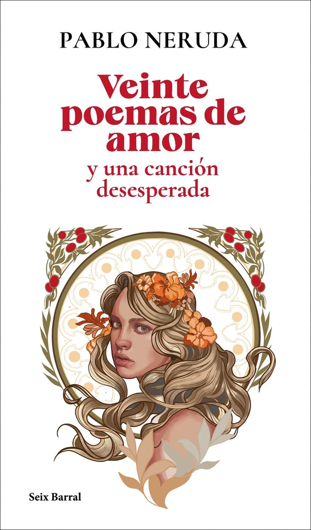 Veinte poemas de amor y una canción desesperada - Pablo Neruda