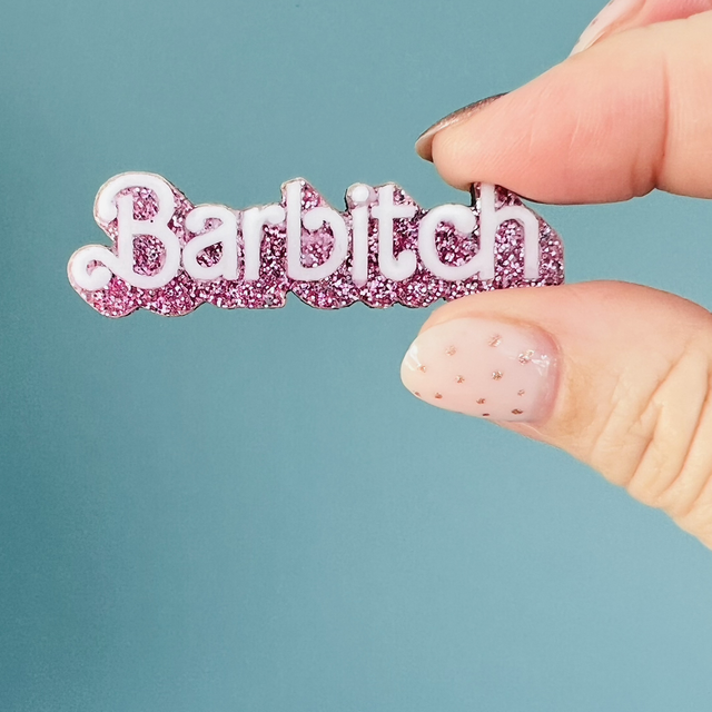 Broche « Barbitch »