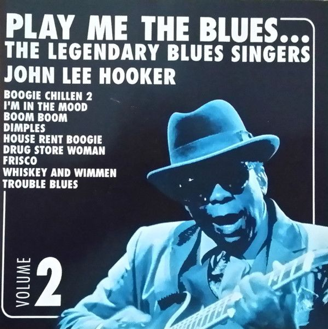 John Lee Hooker ‎– Play Me The Blues... The Legendary Blues Singers Volume 2 Audio CD