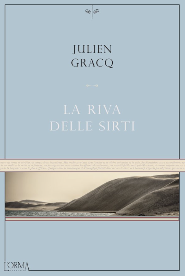 Gracq Julien - La riva delle Sirti (L'orma editore)