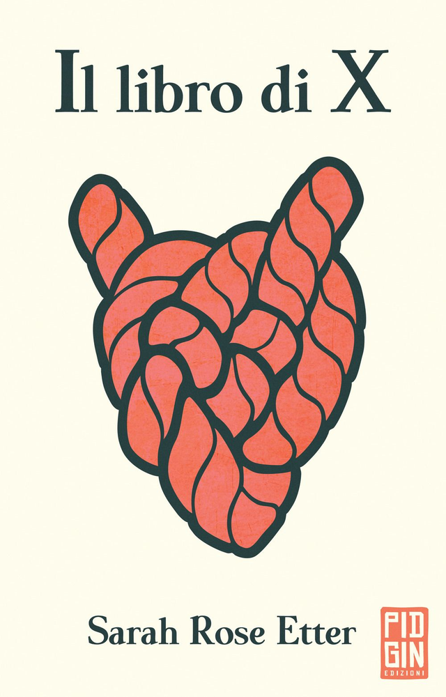 Etter Sarah Rose - Il libro di X