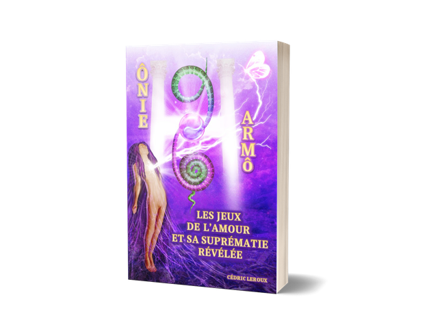 Ônie 96 Harmô - Les jeux de l'Amour et sa suprématie révélée