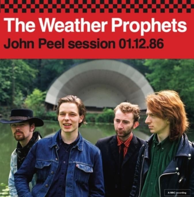 The Weather Prophets - John Peel Sessions