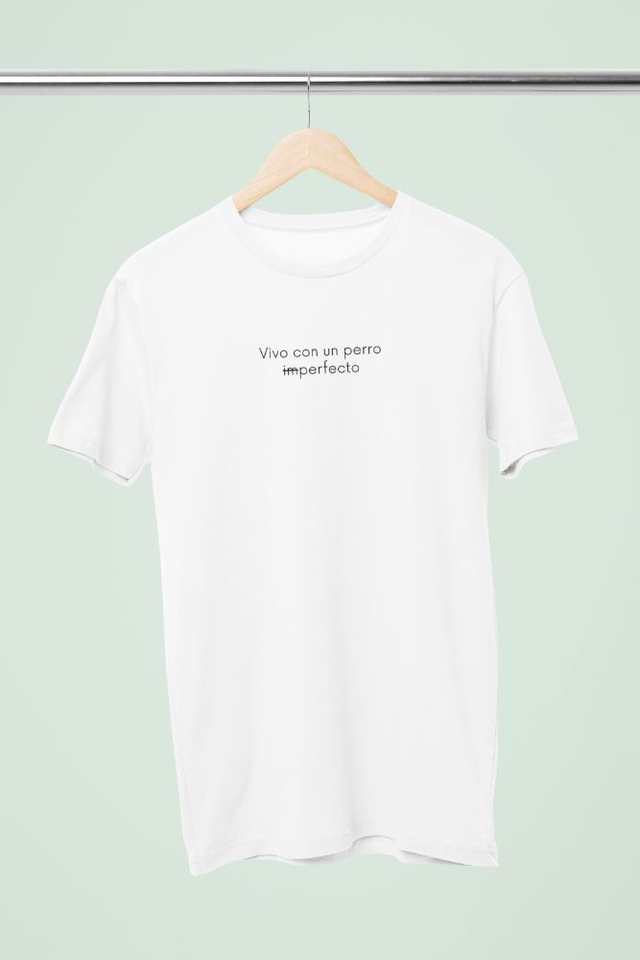 Camiseta Perro imperfecto