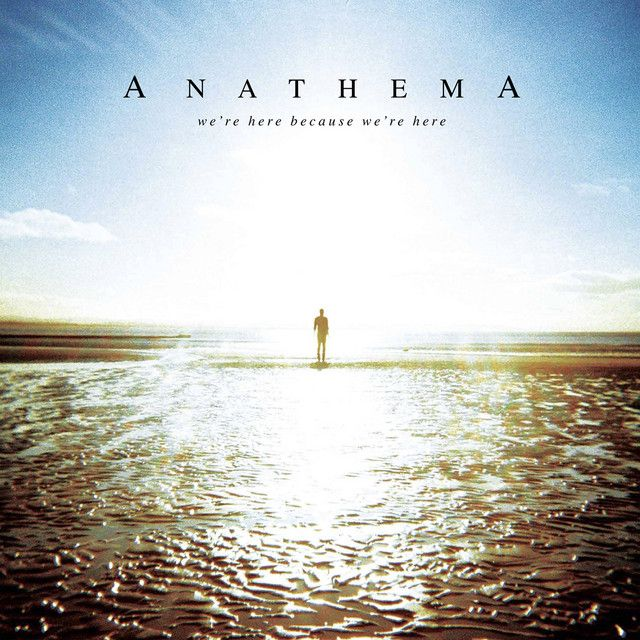 Anathema - We're Here Because We're Here [CD]