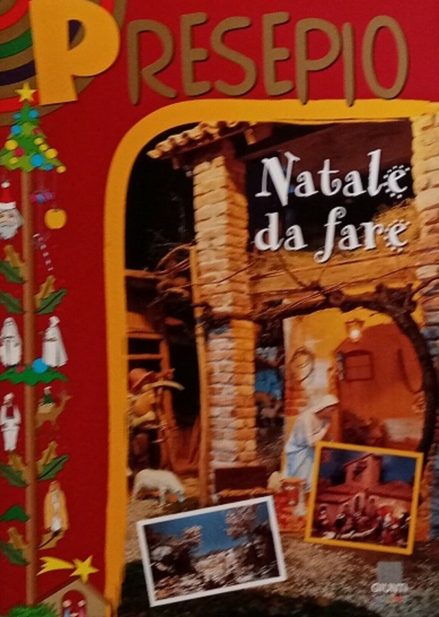 PRESEPIO: NATALE DA FARE - editore GIUNTI JUNIOR anno 20021