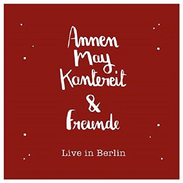AnnenMayKantereit & Freunde - Live In Berlin - 2xLP + CD