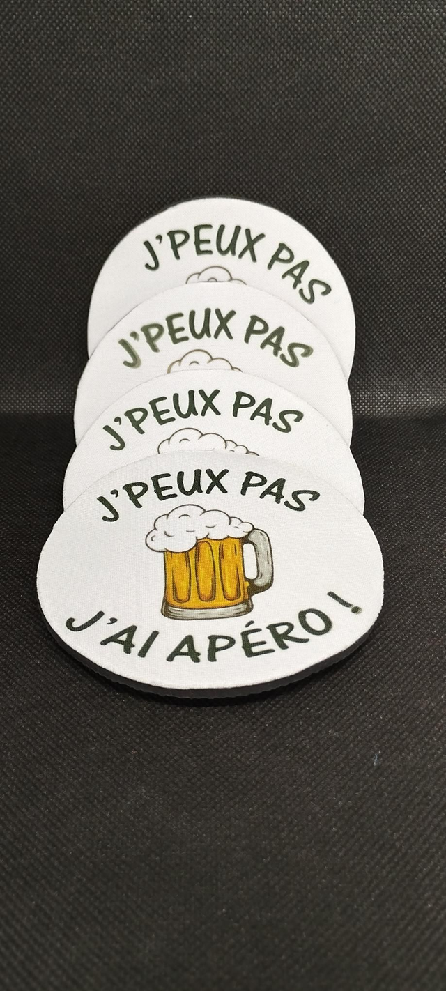 Lot de 4 dessous de verres " J'peux pas J'ai apéro "
