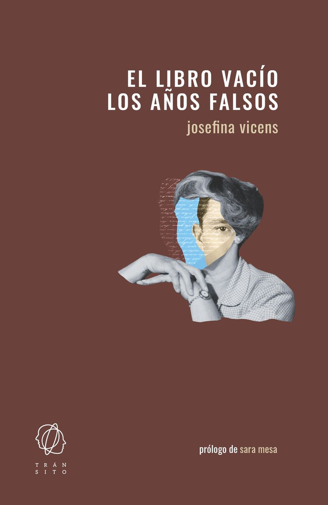 El libro vacío / Los años falsos - Josefina Vicens