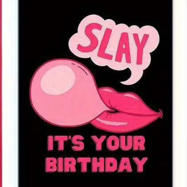 Slay its your birthday - Card &amp; Envelope 
