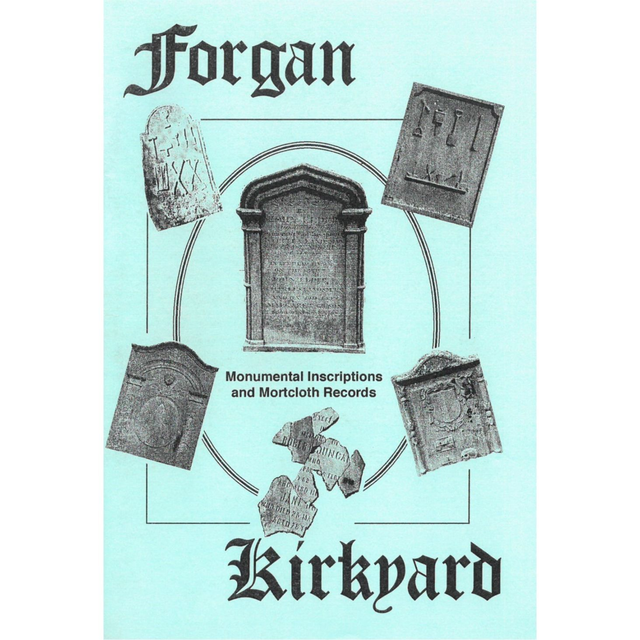 Forgan Kirkyard, Fife Monumental Inscriptions and Mortcloth records