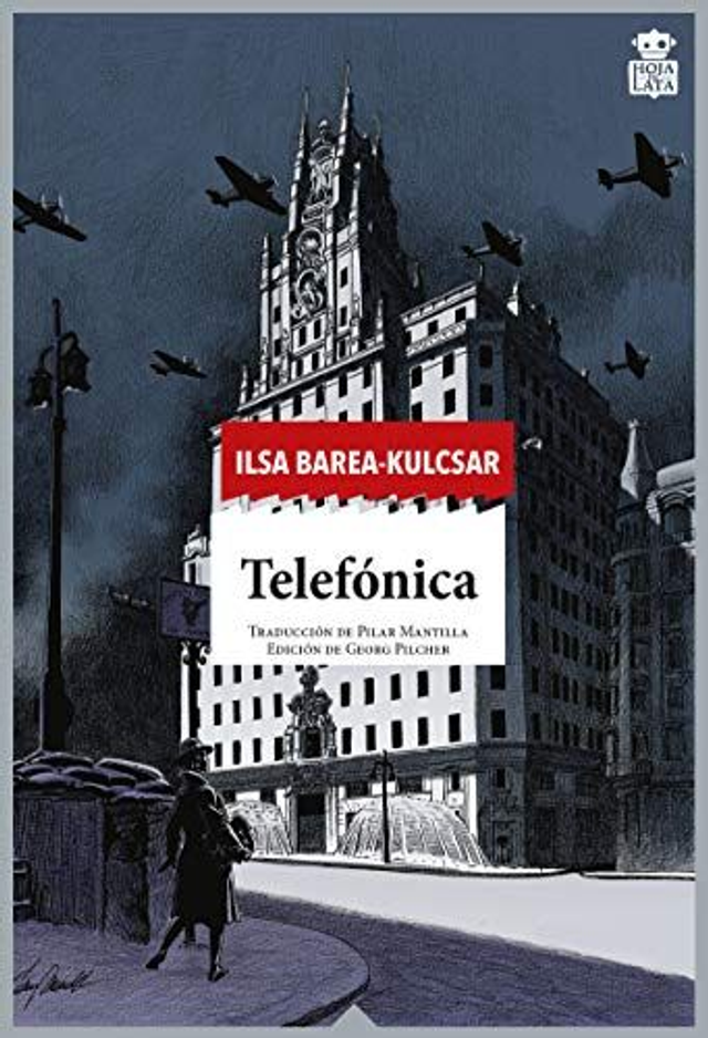 Telefónica: Una novela - Ilsa Barea-Kulcsar