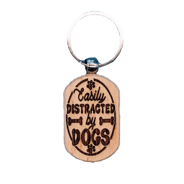 Easily Distracted By Dogs Wooden Double Sided Keyring