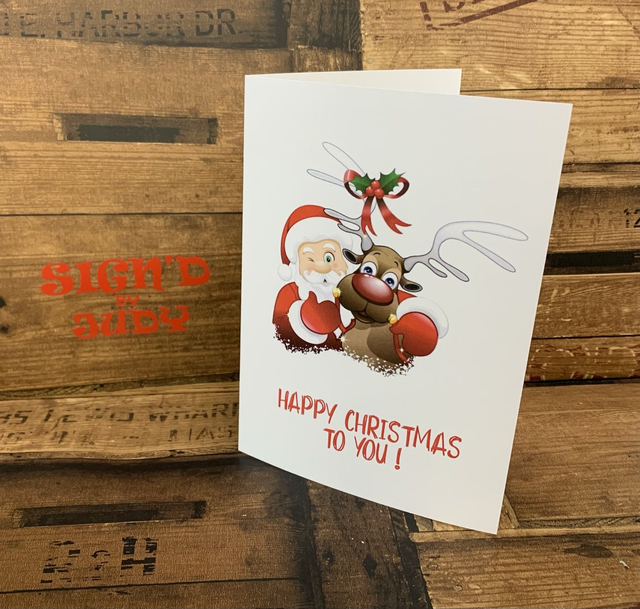 Happy Christmas to you with santa and rudolph card