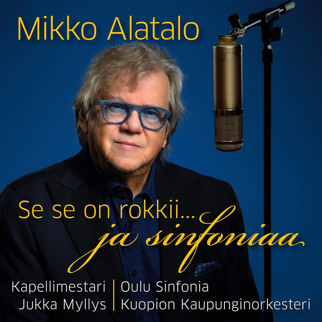 Mikko Alatalo, Se se on rokkii... ja sinfoniaa!