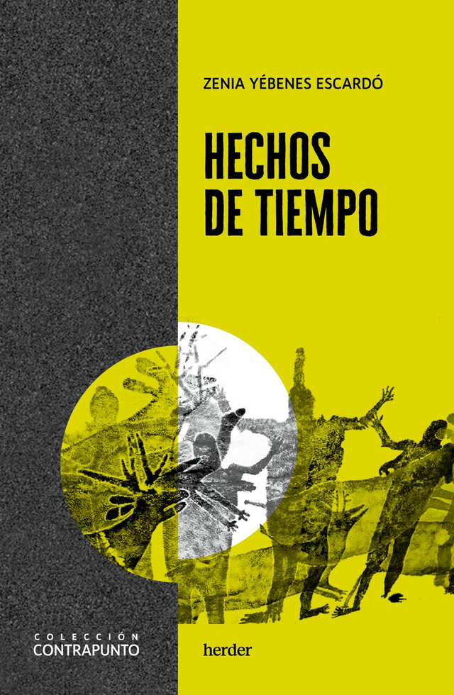 Hechos de tiempo - Zenia Yébenes Escardó
