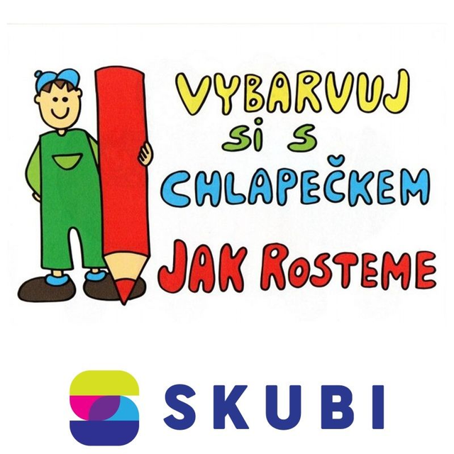 Omalovánky Vybarvuj si s chlapečkem: Jak rosteme