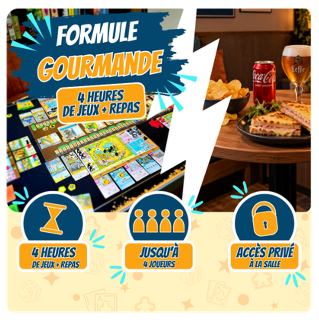 #7 Formule Gourmande 4h30 - 4 joueurs