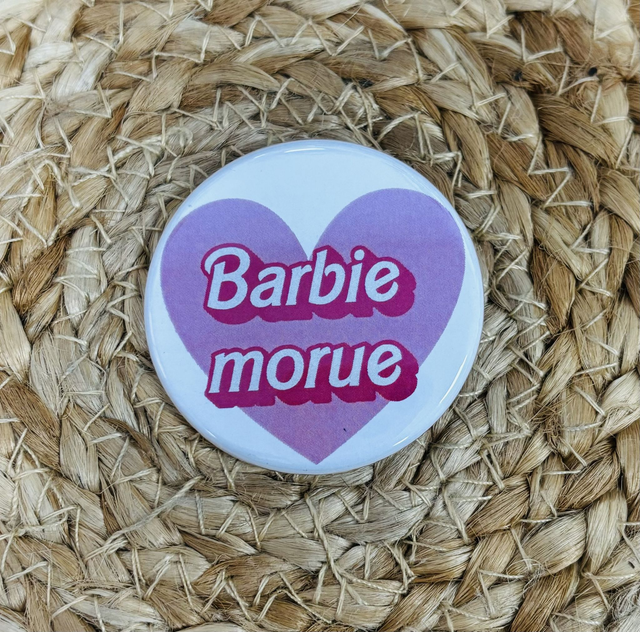 Badge Barbie Morue