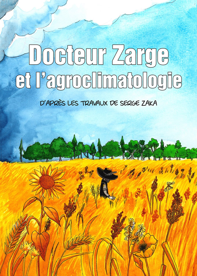 Docteur Zarge et l'agroclimatologie