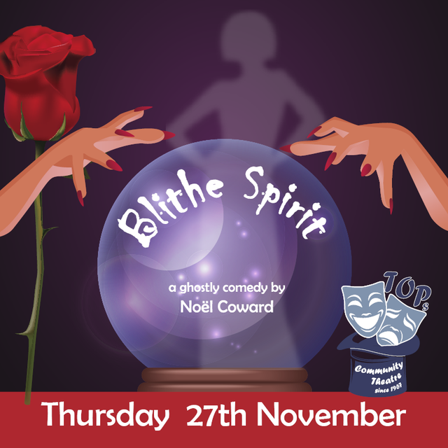 Blithe Spirit - Thursday 27th November