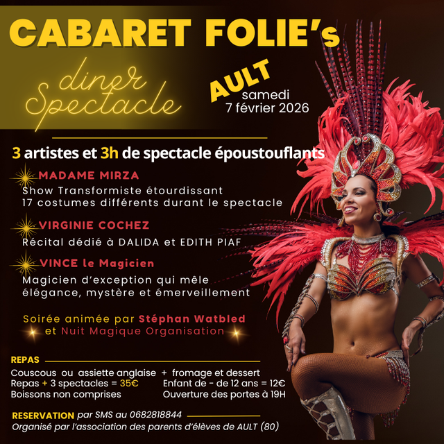 Diner spectacle - cabaret Folie's - AULT (80) le samedi 7 février 2026