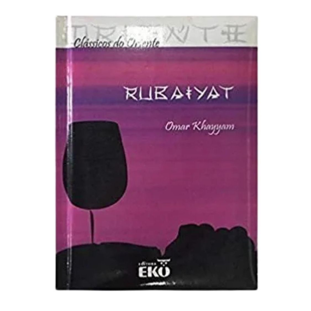 Rubaiyat - Coleção Clássicos Do Oriente