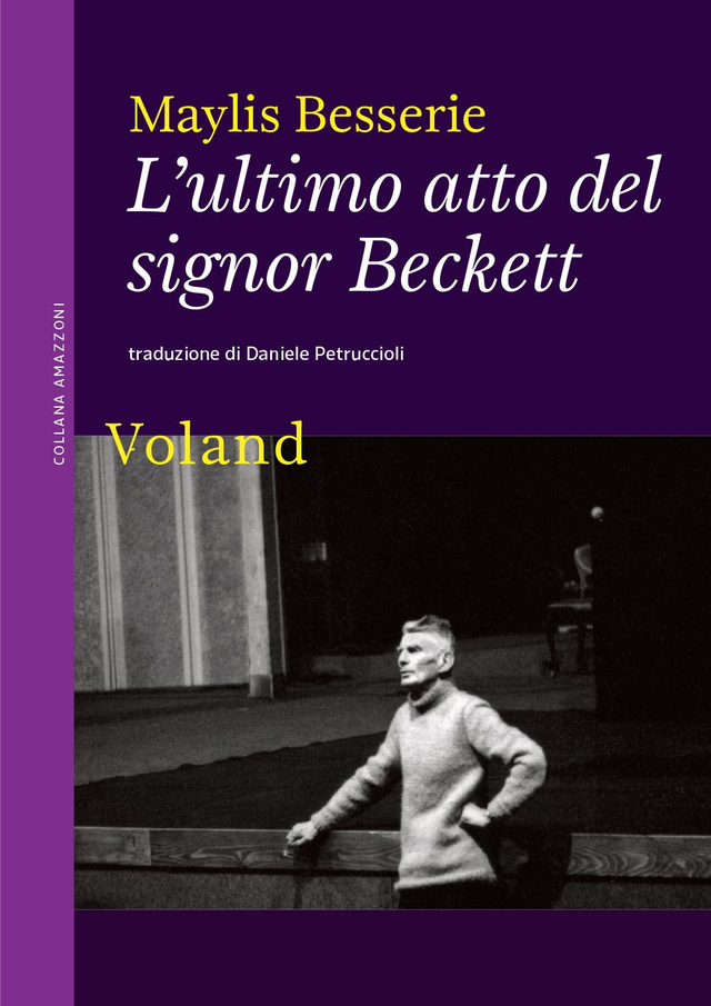 Besserie Maylis - L'ultimo atto del signor Beckett