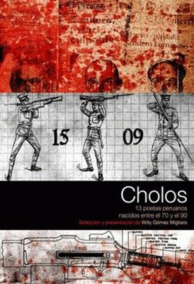 Cholos: 13 poetas peruanos nacidos entre el 70 y el 90 - VV.AA.