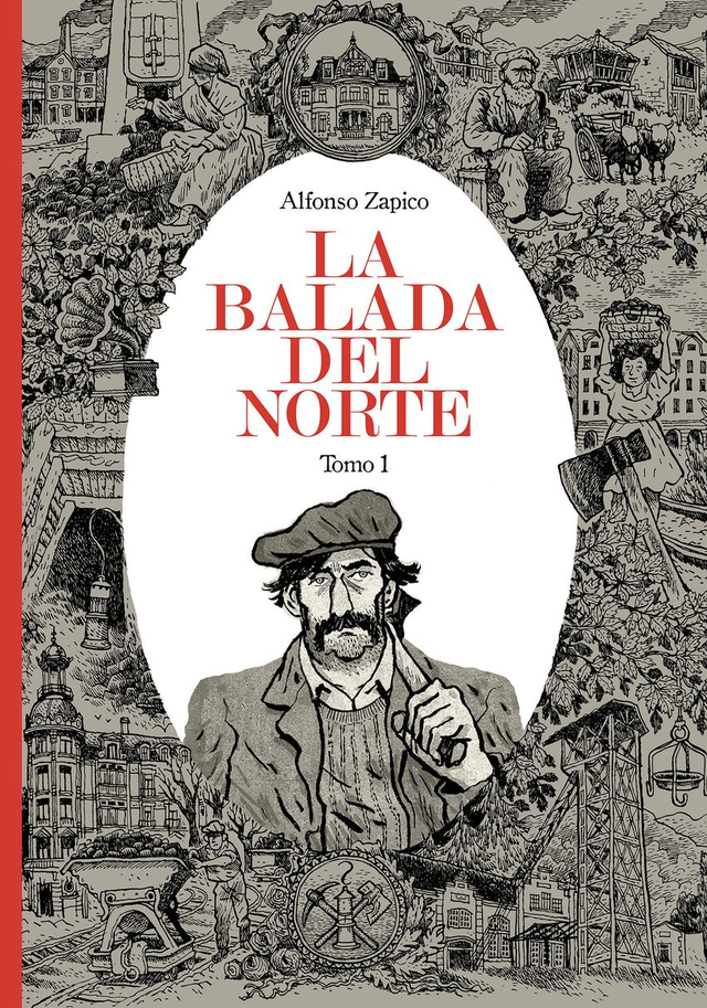 La balada del norte: Tomo 1 - Alfonso Zapico