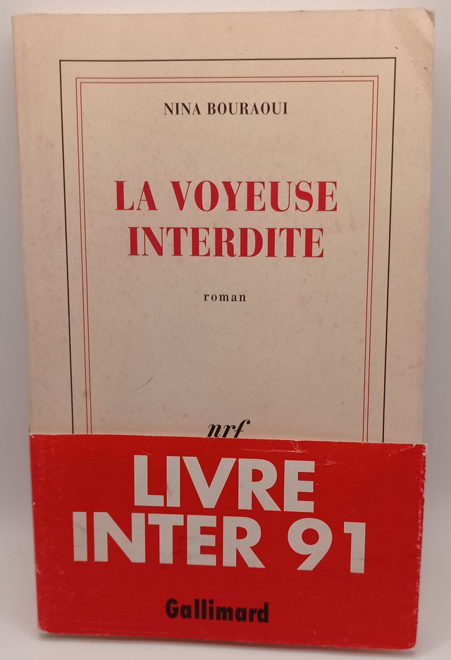 La voyeuse interdite de Nina Bouraoui