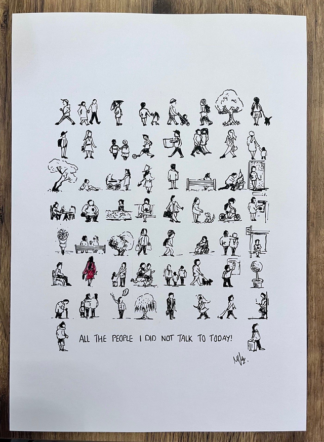 All the people I did not talk to today