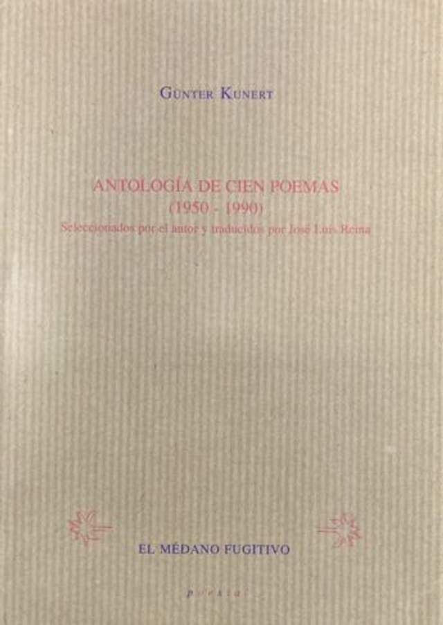 Antología de cien poemas (1950-1990): El médano fugitivo - Günter Kunert