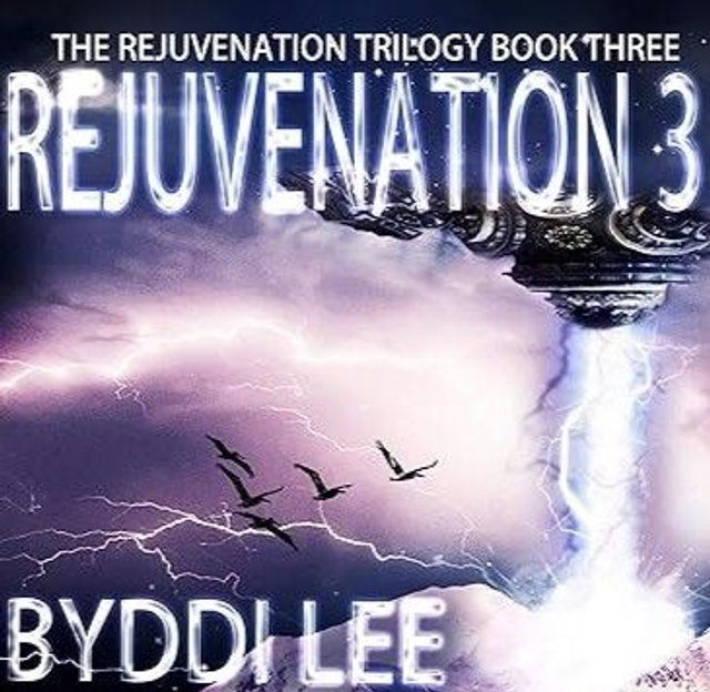 Rejuvenation Trilogy Book Three