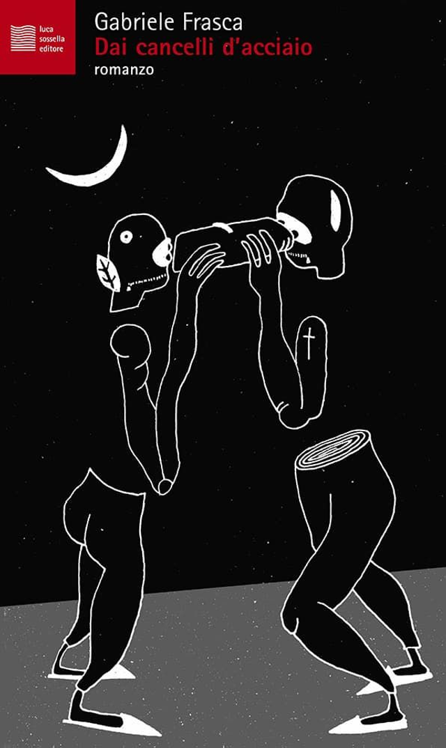 Frasca Gabriele - Dai cancelli d'acciao