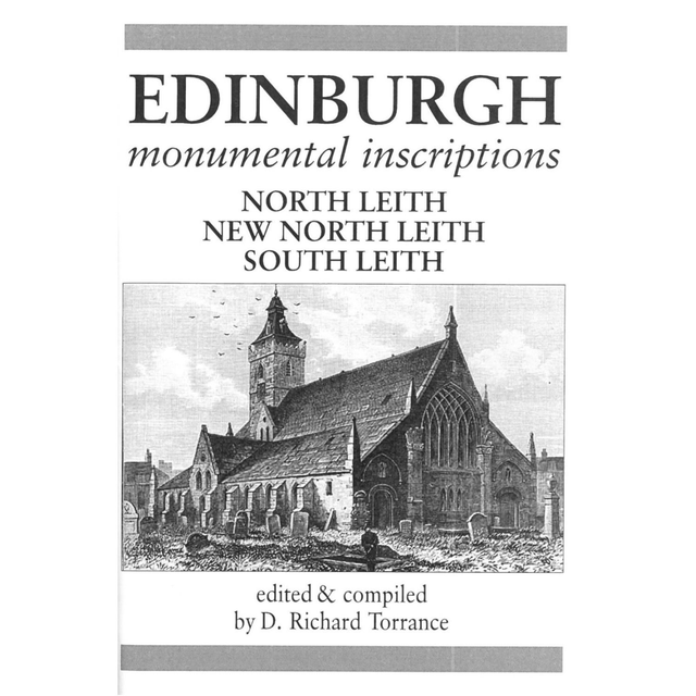 Edinburgh Monumental Inscriptions - North and South Leith