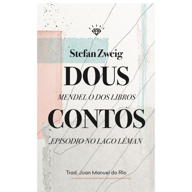 DOUS CONTOS (Stefan Zweig)
